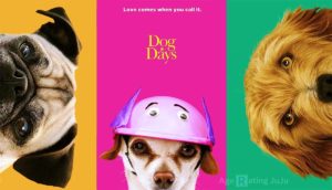 Dog Days Age Rating 2018 - Movie Poster Images and Wallpapers