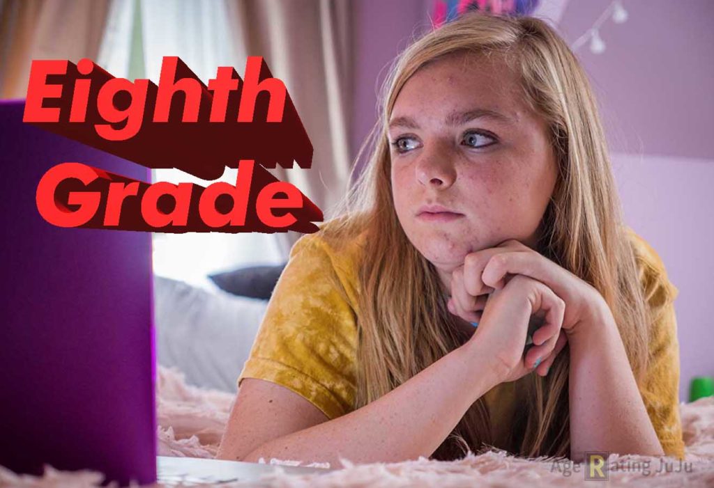 Eighth Grade Age Rating Movie 2018 Age Restriction Certificate