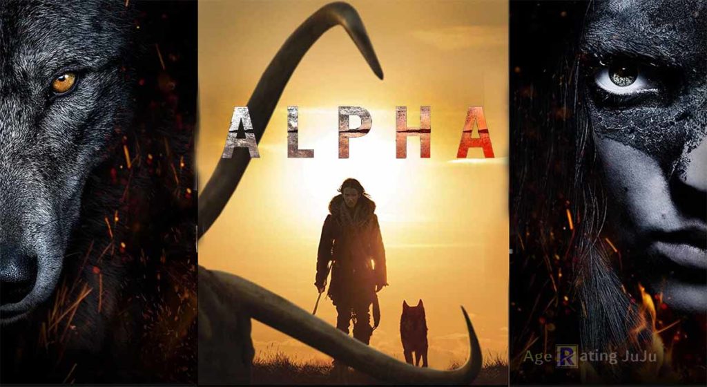 Alpha Age Rating 2018 - Movie Poster Images and Wallpapers Alpha Age Rating 2018 - Movie Poster Images and Wallpapers