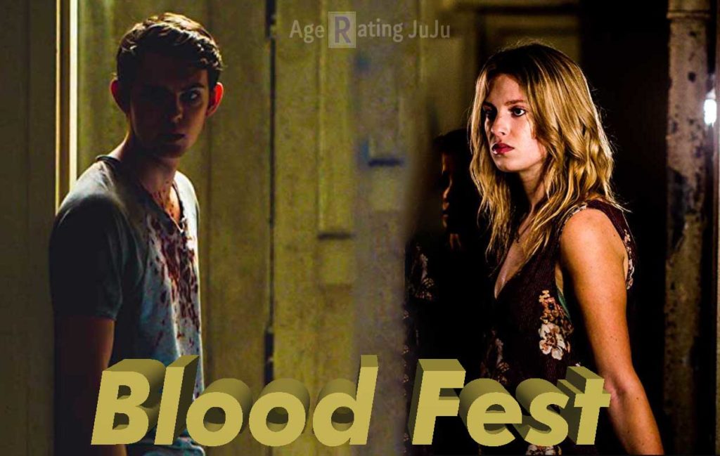 Blood Fest Age Rating 2018 - Movie Poster Images and Wallpapers