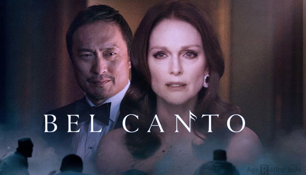 Bel Canto Age Rating 2018 - Movie Poster Images and Wallpapers Bel Canto Age Rating 2018 - Movie Poster Images and Wallpapers