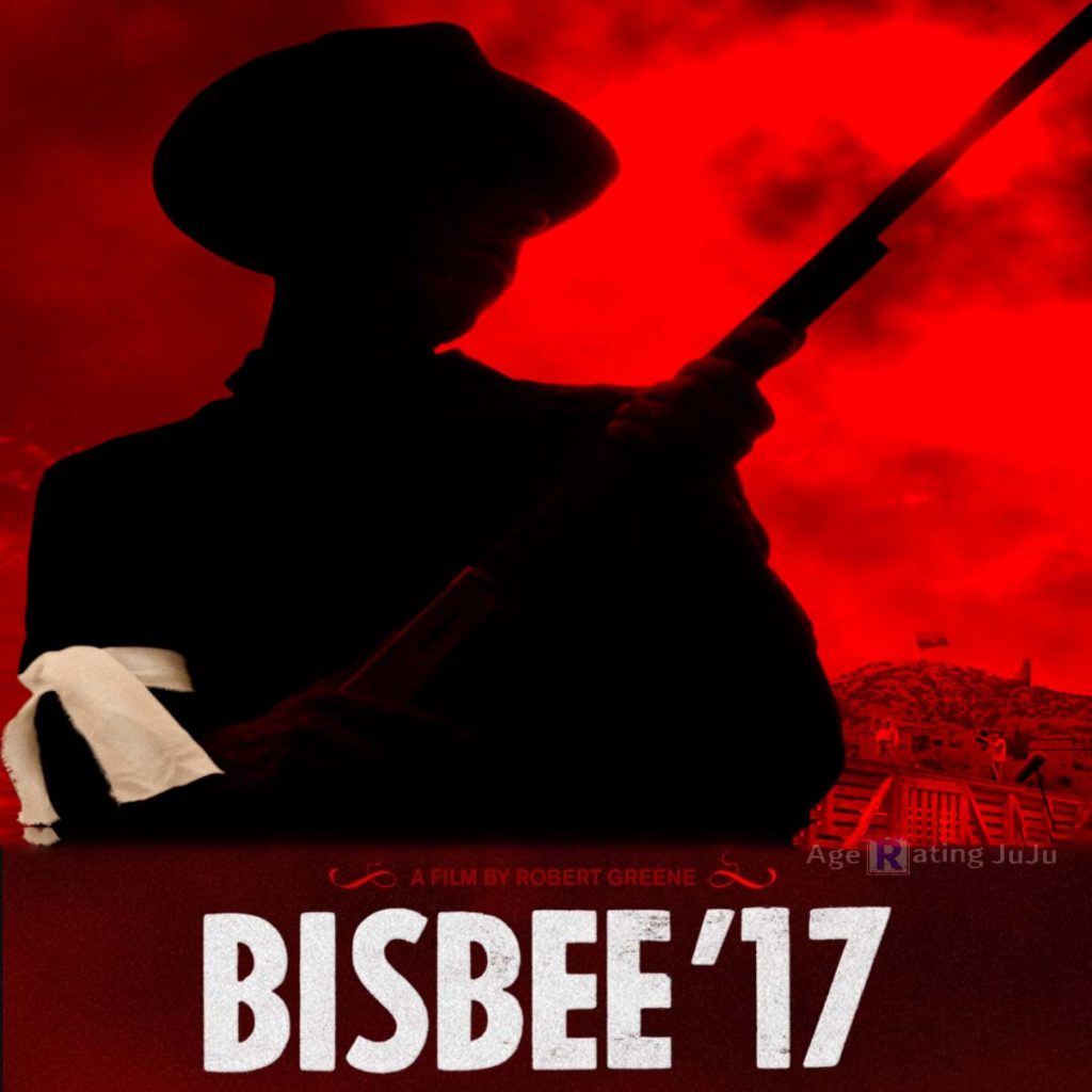 Bisbee '17 Age Rating 2018 - Movie Poster Images and Wallpapers