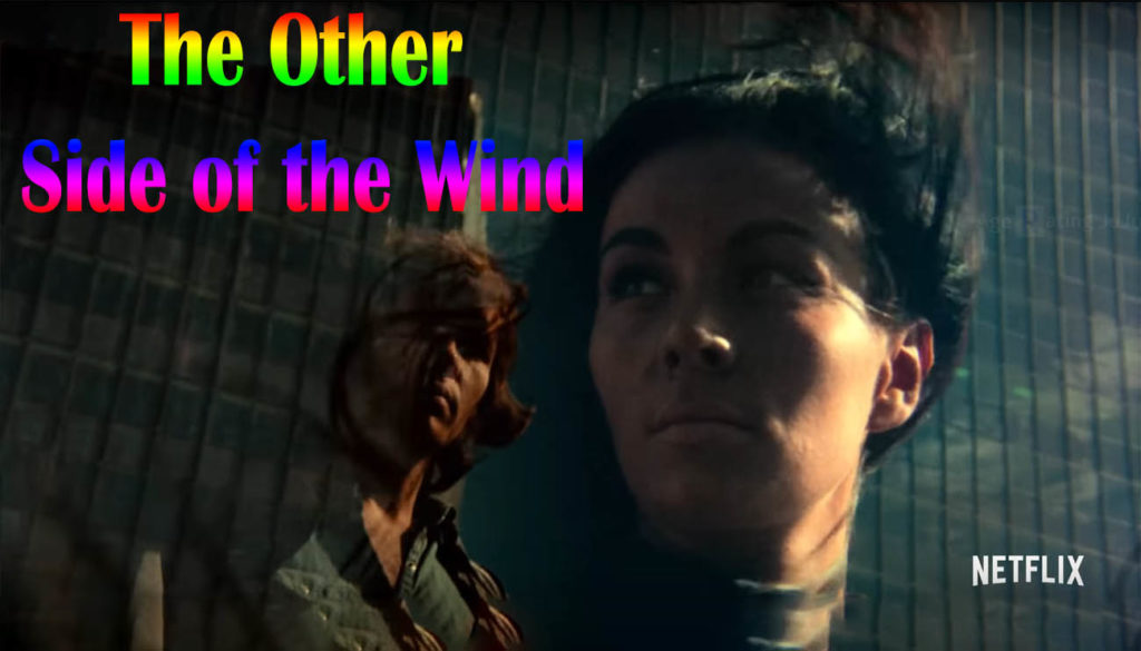 The Other Side of the Wind 2018 - Netflix Movie Poster Images and Wallpapers