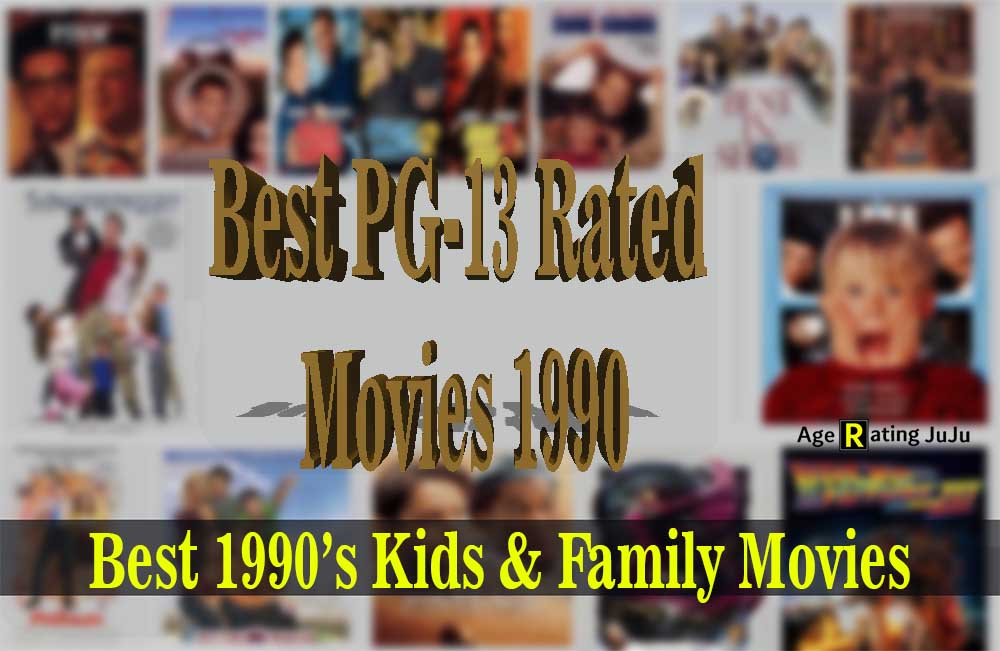 Best PG-13 Rated Movies 1990 - Top 10 PG-13 Rated Movies 1990