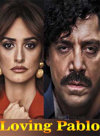 Loving Pablo Age Rating 2018 official poster movie Poster Images and Wallpapers