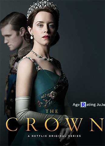 The Crown Age Rating 2018 - TV Show official Poster Netflix Images and Wallpapers