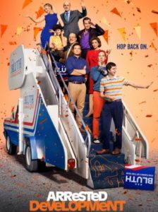 Arrested Development Age Rating 2020- TV Show official Poster Netflix Images and Wallpapers