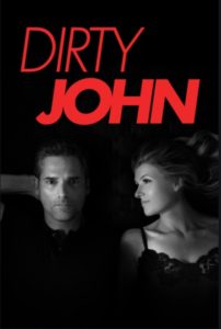 Dirty John Age Rating 2020- TV Show official Poster Netflix Images and Wallpaper