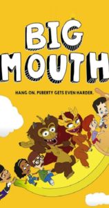 Big Mouth Age Rating 2020 - TV Show official Poster Netflix Images and Wallpapers
