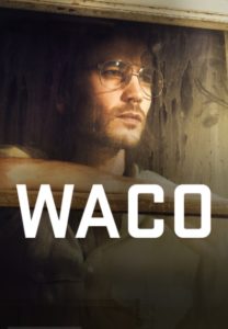 Waco Age Rating 2020- TV Show official Poster Netflix Images and Wallpapers