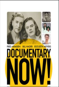 Documentary Now!Age Rating 2020- TV Show official Poster Netflix Images and Wallpapers