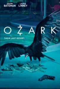 Ozark Age Rating 2020 - TV Show official Poster Netflix Images and Wallpapers