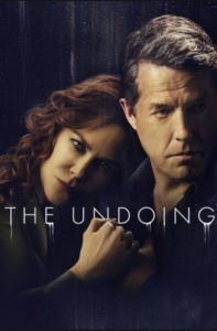 The Undoing Age Rating 2020 - TV Show official Poster Netflix Images and Wallpapers