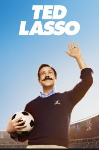 Ted Lasso Age Rating 2020 - TV Show official Poster Netflix Images and Wallpapers