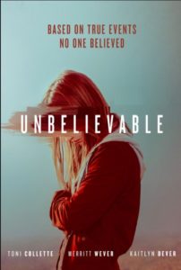 Unbelievable Age Rating 2020- TV Show official Poster Netflix Images and Wallpapers