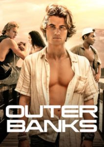 outer banks Age Rating 2020 - TV Show official Poster Netflix Images and Wallpapers