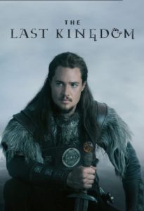 The Last Kingdom Age Rating 2020 - TV Show official Poster Netflix Images and Wallpapers