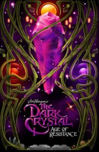 The Dark Crystal: Age of Resistance age of resistance Age Rating 2020 - TV Show official Poster Netflix Images and Wallpapers