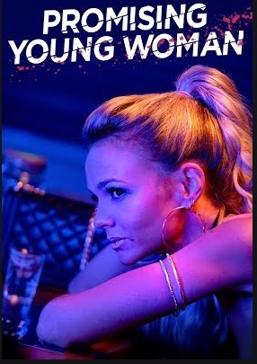 Promising Young Woman Age Rating 2020-21 - TV Show official Poster Netflix Images and Wallpapers