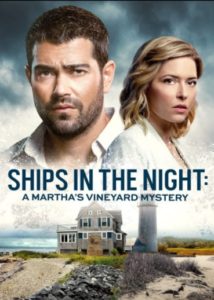Ships in the Night: A Martha's Vineyard Myster Age Rating 2021 - TV Show official Poster Netflix Images and Wallpapers