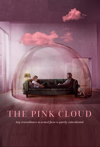The Pink Cloud Age Rating 2021 - TV Show official Poster Netflix Images and Wallpapers
