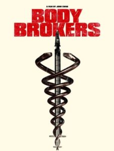Body Brokers Age Rating 2021 - TV Show official Poster Netflix Images and Wallpapers