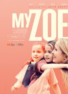 My Zoe Age Rating 2021 - TV Show official Poster Netflix Images and Wallpapers