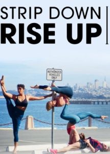 Strip down, Rise up Age Rating 2021 - TV Show official Poster Netflix Images and Wallpapers