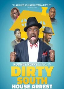 Dirty South House Arrest Age Rating 2021 - TV Show official Poster Netflix Images and Wallpapers