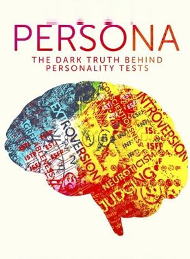 Persona The Dark Truth Behind Personality Tests Age Rating 2021 - TV Show official Poster Netflix Images and Wallpapers