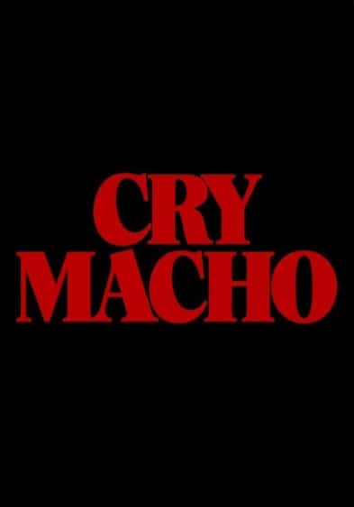 Cry Macho 1
