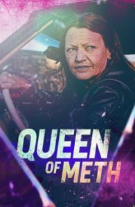 Queen of Meth Parents Guide 2021 | Queen of Meth Age Rating