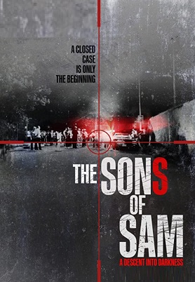 The Sons of Sam A Descent into Darkness