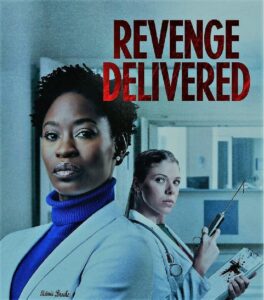 Revenge Delivered Parents Guide | Film Revenge Delivered Age Rating