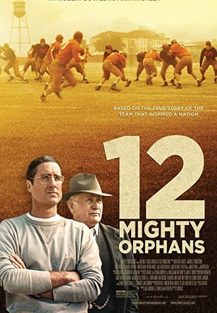 12 Mighty Orphans Parents Guide | 2021 Film Age Rating