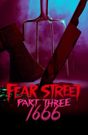 Fear Street Part 3: 1666 Parents Guide | Movie Age Rating 2021