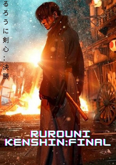 Rurouni Kenshin: The Final Parents Guide | Age Rating JUJU