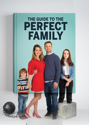 The Guide to the Perfect Family Parents Guide | Movie Age Rating 2021