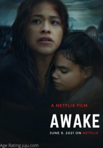 Awake Parents Guide | 2021 Film Awake Age Rating