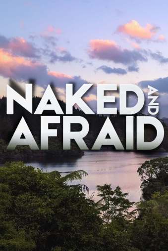 Naked and Afraid Parents Guide Naked and Afraid Series Age Rating (3)