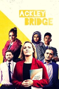 Ackley Bridge (2021) 2 Ackley Bridge Parents Guide