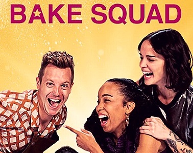Bake Squad Parents Guide