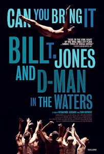 Can You Bring It: Bill T. Jones and D-Man in the Waters Parents Guide
