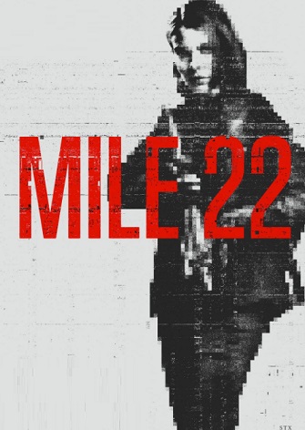 Mile 22 Parents Guide | Mile 22 2018 Movie Age Rating