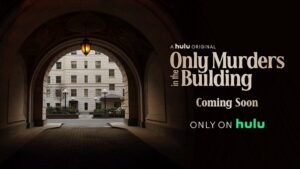 Only Murders in the Building Parents Guide 2021 TV Series