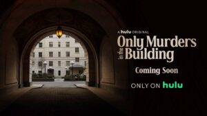 Only Murders in the Building Parents Guide | 2021 TV Series