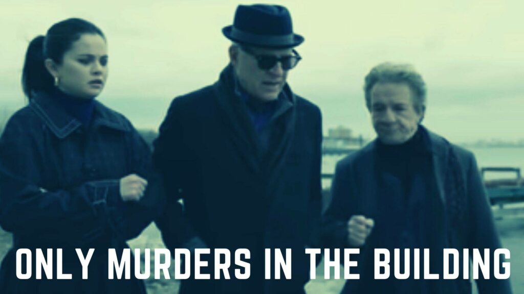Only Murders in the Building (2021) 4 Only Murders in the Building Parents Guide | 2021 TV Series