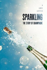 Sparkling The Story of Champagne Parents Guide
