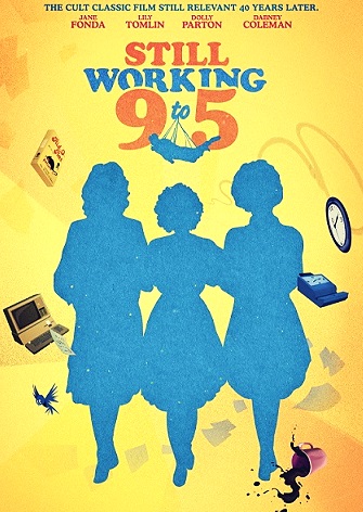 Still Working 9 to 5 Age Rating | 2021 Recommend Guide