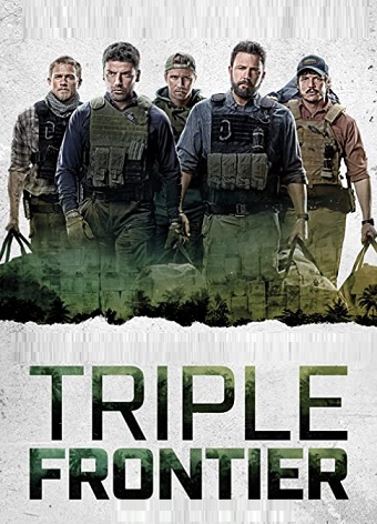 Triple Frontier Parents Guide | Triple Frontier 2019 Movie Age Rating Triple Frontier Parents Guide | Triple Frontier 2019 Movie Age Rating